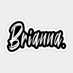 NAME GIRL  Brianna Sticker